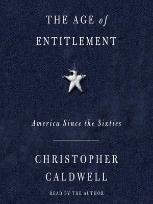cover image of The Age of Entitlement